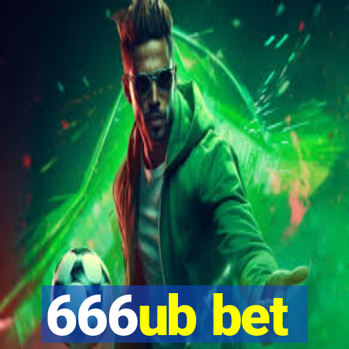 666ub bet